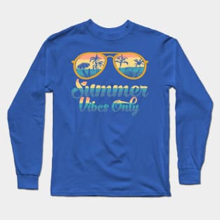 summer vibes only 1 (2) Long Sleeve T-Shirt